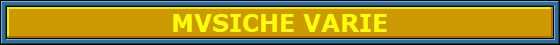 MVSICHE VARIE